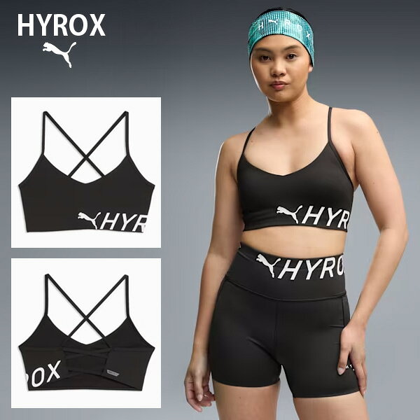 【商品名】 PUMA x HYROX ストラッピー PWRMODE ブラトップ ライトサポート 【品番】 529149 【カラー】 (01)PUMA Black 【サイズ】 XS~XL XS:胸囲65cm すそ周り61cm 後ろ丈32cm S:胸囲69cm すそ周り66cm 後ろ丈32cm M:胸囲75cm すそ周り71cm 後ろ丈34cm L:胸囲83cm すそ周り78cm 後ろ丈35cm 【素材】 裏地: 94% ポリエステル, 6% ポリウレタン 本体: 71% ポリエステル, 29% ポリウレタン フロントインナーシェル: 94% ポリエステル, 6% ポリウレタン ウエストバンド: 82% ナイロン, 18% ポリウレタン 【注意】 他の通販サイトと在庫共有しているため、ごくまれにご注文後でも在庫切れの場合がございます。 その際は連絡させて頂きますので、予めご了承ください。 また、実際の商品と比較し色味に若干の誤差が生じる場合がございますので、ご了承下さい。 【製造販売元】 プーマジャパン株式会社 メーカー希望小売価格はメーカーサイトに基づいて掲載していますPUMA x HYROXのスポーツブラは、高強度トレーニングに求められるサポート力と快適性を兼ね備えたパフォーマンスウェアです。 身体の動きにフィットするストラップデザインにより、ランニングやサーキットトレーニングなどのアクティブな動作でも安定した着用感を提供し、トレーニングに集中できる環境をサポートします。dryCELLテクノロジーを採用し、汗を素早く吸収・発散することで、繰り返し行うハードなワークアウトでもドライで快適な状態をキープ。さらに、速乾性と吸汗性に優れた素材が長時間のトレーニングでも快適さを維持します。パッド付きの設計でサポート性と安心感を両立し、機能性と着心地を兼ね備えた一着です。 この商品はインポートサイズです。各サイズの詳細は「サイズガイド」をご確認ください。 PUMA x HYROXコレクション HYROXとパートナーシップを通じて、プーマは新たに吸汗速乾に優れた“dryCELL(ドライセル)”を採用し、さらに革新的な肌触りを実現したプーマ独自のテクロジー“Cloudspun(クラウドスパン)”を用いたアパレルのフルラインアップを提供します。また、シューズは、HYROX特注カラーとしてHYROXアスリートのパフォーマンス向上をサポートします。 ■特徴 リサイクル素材使用：より良い未来への一歩として、50%以上のリサイクル素材を使用 ■詳細 ・用途：トレーニング ・フィット感：タイトフィット ・丈：レギュラー ・パッドあり ・主な素材：インターロック素材 ・ブラのサポートレベル：ライト