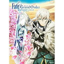 DVD / 劇場アニメ / 劇場版 Fate/Grand Order -神聖円卓領域キャメロット- 後編 Paladin; Agateram (通常版) / A...