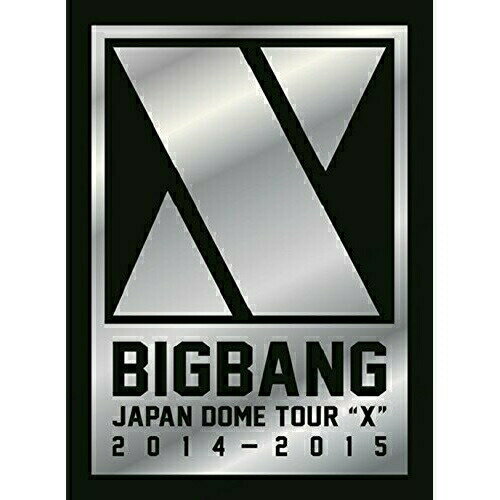 DVD / BIGBANG / BIGBANG JAPAN DOME TOUR 2014～2015 "X" (本編DVD2枚+特典DVD1枚+2CD) (初回生産限定DELUXE EDITION版) / AVBY-58295