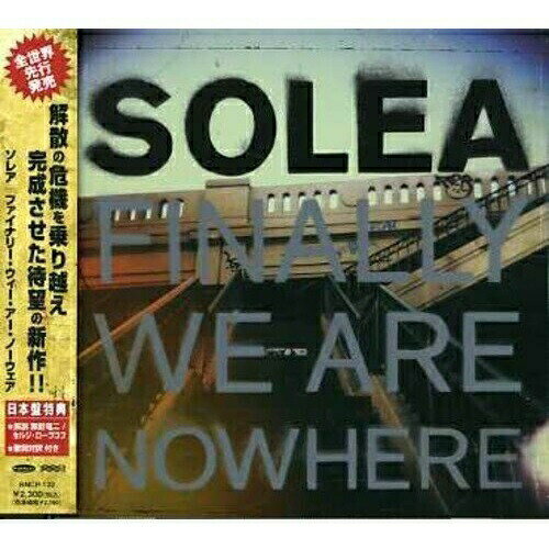 CD / ソレア / ファイナリー・ウィー・アー・ノーウェア (メンバー解説、歌詞対訳付) / BNCP-122