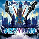 CD / Dizzy Sunfist / DIZZYLAND -To Infinity and Beyond- (CD+DVD) (初回盤) / COZP-1808