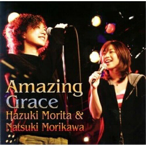 CD / 森田葉月&森川七月 / Amazing Grace (通常盤) / GZCA-4065