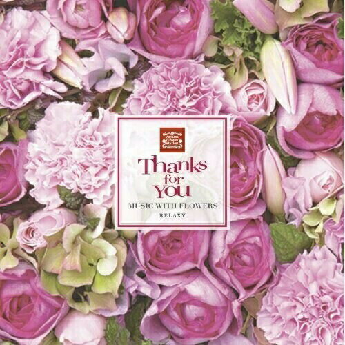 【取寄商品】 CD / Super Natural feat.Ryoma & Yutaka / Thanks For You -music with flowers- / IMWCD-1023