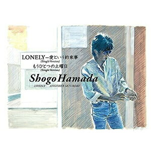 CD / 浜田省吾 / LONELY-愛という約束事/もうひとつの土曜日 / SECL-3040