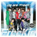 CD / FreeKie / We are ”FreeK” (Type T/ONE BEAT DREAM Ver.) / TKCA-75029