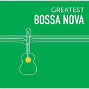 CD / ワールド ミュージック / GREATEST BOSSA NOVA (解説付) / UCCU-1597