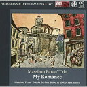 SACD / マッシモ・ファラオ・トリオ / マイ・ロマンス (紙ジャケット) / VHGD-279