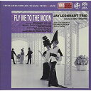 SACD / ジェイ・レオンハート・トリオ / フライ・ミー・トゥ・ザ・ムーン (紙ジャケット) / VHGD-283