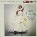 SACD / スーパー・トリオ / スーパー・スタンダード (紙ジャケット) / VHGD-82