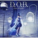 CD / 쐅 / D.O.B. (̎t) (ʏ) / VTCL-35204