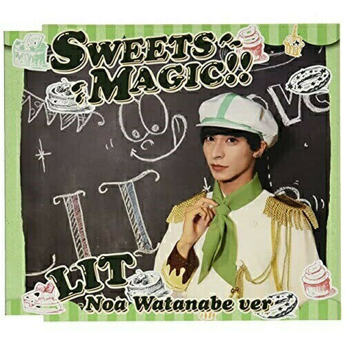 楽天エプロン会　楽天市場店CD / LIT / SWEETS MAGIC!! （初回生産限定盤/渡部ノアVer.） / XNFJ-80013