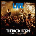 CD / THE BACK HORN / KYO-MEIツアー〜リヴスコール〜 (紙ジャケット) / VICL-63987