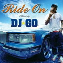 【取寄商品】 CD / DJ☆GO / Ride On 〜Mixed by DJ☆GO〜 / VVVM-8