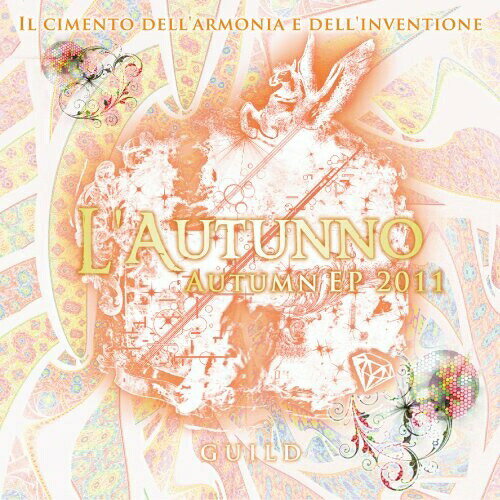 樂天商城 - 【取寄商品】 CD / ギルド / Autumn EP 2011 〜L'Autunno〜 (CD-EXTRA) (通常盤) / EAZZ-79
