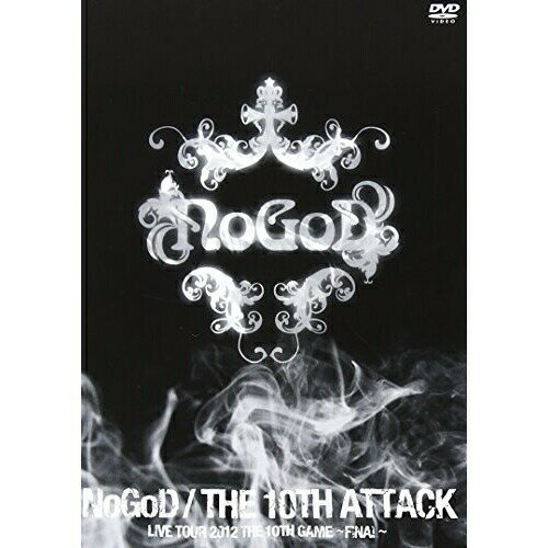 DVD / NoGoD / THE 10TH ATTACK LIVE TOUR 2012 THE 10TH GAME 〜FINAL〜 / KIBM-309