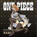 CD / IjoX / ONE PIECE Character Song Album NAMI (̎t) (TVAjwONE PIECEx20NLO) / EYCA-12157