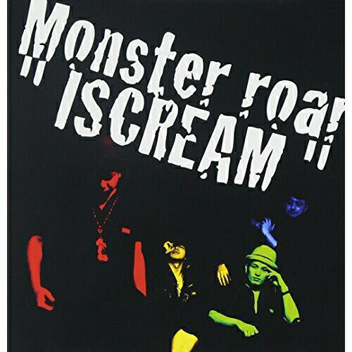 【取寄商品】 CD / Monster roar / ISCREAM / FLHO-109