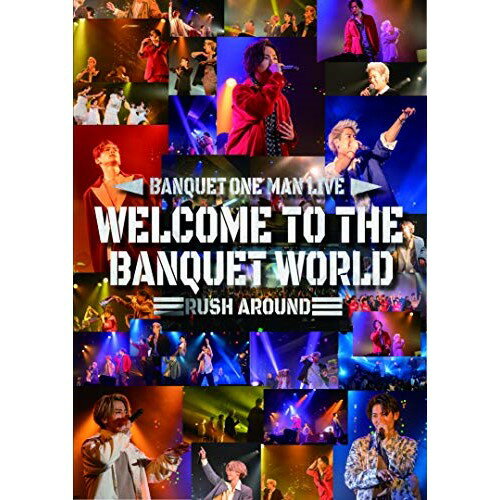 【取寄商品】DVD / BANQUET / WELCOME TO THE BANQUET WORLD - RUSH AROUND - / PEM-1006