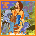 【取寄商品】 CD / ジャック・リザード / シャイン・トゥ・ライズ (解説付) / PCD-22416