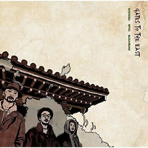 【取寄商品】 CD / Shinobi,Epic & BudaMunk / Gates To The East / DERCD-81