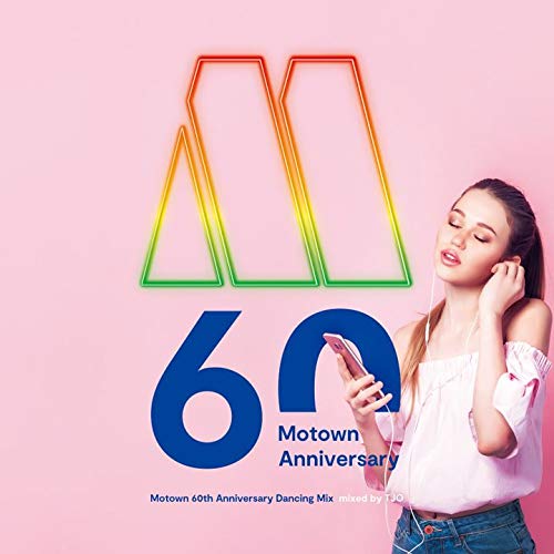 CD / TJO / Motown 60th Anniversary Dancing Mix mixed by TJO / UICZ-1724