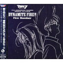 CD / Fire Bomber / マクロスダイナマイト7 DYNAMITE FIRE!! / VTCL-60056