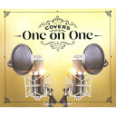 【取寄商品】BD / オムニバス / COVERS -One on One-(Blu-ray) (Blu-ray+CD) / UFXW-1030