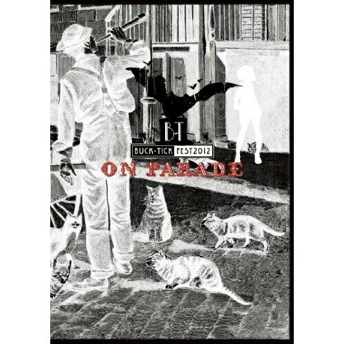 BUCK-TICK FEST 2012 ON PARADEBUCK-TICKバクチク ばくちく　発売日 : 2013年2月20日　種別 : DVD　JAN : 4988008081688　商品番号 : TKBA-1165【収録内容】DVD:11.BUCK-TICK FEST OPENING SE:fanfare 〜ON PARADE〜2.悪の華3.JUPITER4.MISTY ZONE5.JUST ONE MORE KISS6.スピード7.SE:THEME OF B-T -the Dragon-8.疾風のブレードランナー9.エリーゼのために10.羽虫のように11.GALAXY12.Alice in Wonder Underground13.極東より愛を込めて14.MISS TAKE 〜僕はミス・テイク〜15.LOVE ME16.ICONOCLASM17.CLIMAX TOGETHER18.夢見る宇宙DVD:21.BUCK-TICK FEST OPENING SE:fanfare 〜ON PARADE〜2.MACHINE3.Sid Vicious ON THE BEACH4.EMPTY GIRL5.love letter6.sTEP COde7.ICONOCLASM8.SE:THEME OF B-T -the Dragon-9.独壇場Beauty -R.I.P.-10.エリーゼのために11.Memento mori12.Jonathan Jet-Coaster13.Django!!! -眩惑のジャンゴ-14.MISS TAKE 〜僕はミス・テイク〜15.CLIMAX TOGETHER16.MY EYES & YOUR EYES17.DIABOLO18.夢見る宇宙