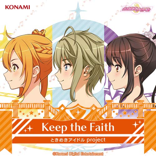 CD / ときめきアイドル project / Keep the Faith / GFCA-474