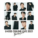 U-KISS ONLINE LIVE 2021 〜Goodbye for now〜(Blu-ray) (Blu-ray(スマプラ対応)) (通常版)U-KISSユーキス ゆーきす　発売日 : 2022年3月09日　種別 : BD　JAN : 4988064275052　商品番号 : AVXD-27505【収録内容】BD:11.ALONE2.SCANDAL3.Inside of Me4.Shining Stars5.Beginning6.Kissing to feel7.Circle of Love8.Start Again9.HEART STRINGS 〜言えないコトバ〜10.Be good11.Lover Song12.Lots of love13.Sunset14.U-KISS ONLINE LIVE 2021 〜Goodbye for now〜 MAKING MOVIEBD:21.YOURS(SooHyun Welcome Back Party 2020)2.Rock Me(SooHyun Welcome Back Party 2020)3.Sunset(SooHyun Welcome Back Party 2020)4.メロディー(SooHyun Welcome Back Party 2020)5.Believe(SooHyun Welcome Back Party 2020)6.もう一度(SooHyun Welcome Back Party 2020)7.I Cannot Let You Go(SooHyun Welcome Back Party 2020)8.YOU(SooHyun Welcome Back Party 2020)9.Glory(SooHyun Welcome Back Party 2020)10.Start Again(SooHyun Welcome Back Party 2020)11.君だけを(SooHyun Welcome Back Party 2020)12.I'll be there(SooHyun Welcome Back Party 2020)13.Standing Still(SooHyun Welcome Back Party 2020)14.YOURS 〜Acoustic Version〜(SooHyun Welcome Back Party 2020)15.Phenomenal World(JUN(from U-KISS) Live 2020 -22-)16.SCANDAL(JUN(from U-KISS) Live 2020 -22-)17.Never too late(JUN(from U-KISS) Live 2020 -22-)18.Curious About U(JUN(from U-KISS) Live 2020 -22-)19.TELL(JUN(from U-KISS) Live 2020 -22-)20.Gravity(JUN(from U-KISS) Live 2020 -22-)21.Come Alive(JUN(from U-KISS) Live 2020 -22-)22.MIRROR(JUN(from U-KISS) Live 2020 -22-)23.Happiness(JUN(from U-KISS) Live 2020 -22-)24.My Way(feat.Reddy)(JUN(from U-KISS) Live 2020 -22-)25.Be your man(JUN(from U-KISS) Live 2020 -22-)26.I'm in love with you(JUN(from U-KISS) Live 2020 -22-)27.Circle of Love(JUN(from U-KISS) Live 2020 -22-)