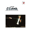 ドキュメンタリー”OZAWA”小澤征爾オザワセイジ おざわせいじ　発売日 : 2015年7月22日　種別 : DVD　JAN : 4547366241549　商品番号 : SIBC-201