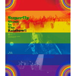 BD / Superfly / Shout In The Rainbow!!(Blu-ray) (通常版) / WPXL-90009