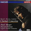 CD / ポール メイエ / UHQCD DENON Classics BEST モーツァルト:クラリネット協奏曲 ブゾーニ:クラリネット小協奏曲 コープランド:クラリネット協奏曲 (UHQCD) / COCQ-85400