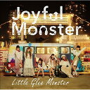 CD / Little Glee Monster / Joyful Monster (期間生産限定盤) / SRCL-9280