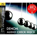 CD / 趣味教養 / DENON オーディオ チェックHQCD (HQCD) / COCQ-84695