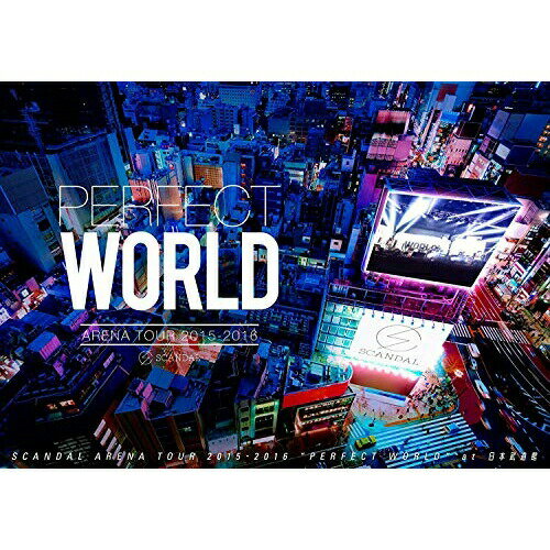 DVD / SCANDAL / SCANDAL ARENA TOUR 2015-2016 「PERFECT WORLD」 / ESBL-2438