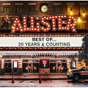 CD / AX^[ / ALLiSTER 20th ANNIVERSARY BEST ALBUM uBEST OF... 20 YEARS & COUNTINGv (Ζt/Ci[m[c) / UPCH-2181