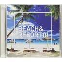 CD / BGV / NTVM Music Library シーン・キーワード編 ビーチ&リゾート01 / VPCD-86155