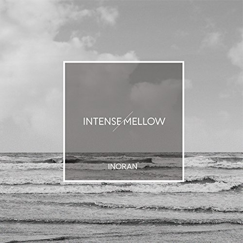 CD / INORAN / INTENSE/MELLOW (2CD+DVD) (初回限定盤) / KICS-93516