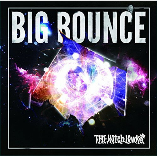CD / THE Hitch Lowke / BIG BOUNCE / TKCA-74451