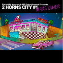 CD / オムニバス / 2 HORNS CITY #1 MARS DINER / VCCM-2109