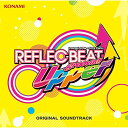 CD / ゲーム・ミュージック / REFLEC BEAT groovin'!! Upper ORIGINAL SOUNDTRACK / GFCA-402