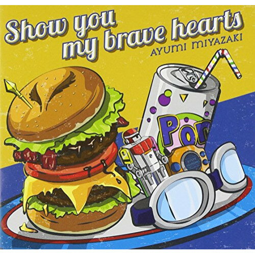CD / 宮崎歩 / Show you my brave hearts (通常盤) / NECA-30321