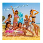CD / BiS / FiNAL DANCE/nerve (CD+DVD(LIVE映像収録)) / AVCD-83015