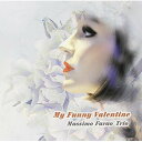 CD / マッシモ・ファラオ・トリオ / マイ・ファニー・バレンタイン / VHCD-1165