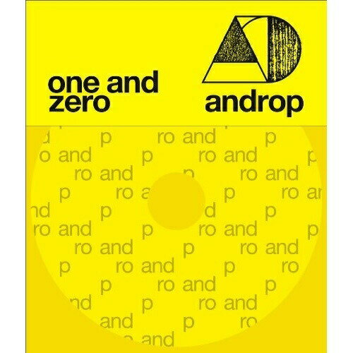 CD / androp / one and zero (CD+DVD) (初回限定盤) / WPZL-30494