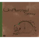 CD / ジミーサムP / Unplugged Stray / MHCL-1864