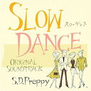 CD / オリジナル・サウンドトラック / スローダンス オリジナルサウンドトラック S.D.Preppy / AVCD-17716