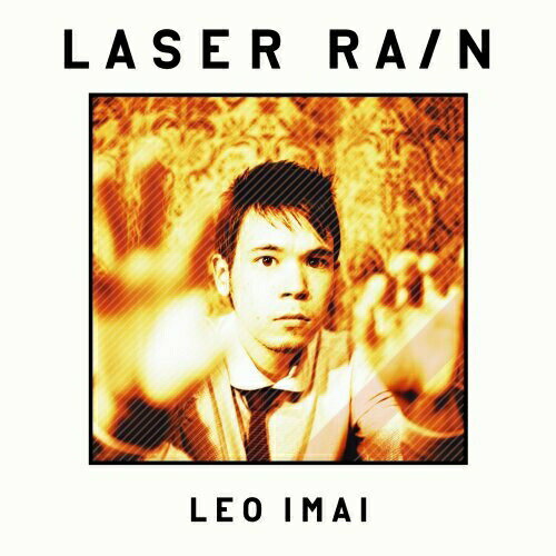 CD / LEO今井 / LASER RAIN / TOCT-26806
