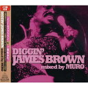 DIGGIN' JAMES BROWN mixed by MUROジェームス・ブラウンブラウン ジェームス ぶらうん じぇーむす　発売日 : 2013年4月24日　種別 : CD　JAN : 4988005758248　商品番号 : UICZ-1470【商品紹介】ジェームス・ブラウンの生誕80周年(2013年時)日本独自企画盤。”KING OF DIGGIN”として世界に名を馳せるDJ/プロデューサー/ラッパー、DJ MUROによる絶妙なセンスでセレクトされた7インチ・ミックス!【収録内容】CD:11.ダウン・アンド・アウト・イン・ニューヨーク・シティ2.ブラインド・マン・キャン・シー・イット3.ザ・ボス4.ドント・テル・イット5.ペイバック6.ホット・パンツ・ロード(MONO)7.ファンキー・ドラマー8.パート・トゥー(レット・ア・マン・カム・イン・アンド・ドゥ・ザ・ポップコーン)9.コールド・スウェット(MONO)10.ジェームス・ブラウン-ア・トーク・ウィズ・ザ・ニュース(MONO)11.セイ・イット・ラウド(MONO)12.マイ・サング13.ファンキー・プレジデント(MONO)14.マインド・パワー15.ゼア・ウォズ・ア・タイム16.エイント・イット・ファンキー・ナウ17.ザ・チキン18.ノーズ・ジョブ19.トーキン・ラウド&セイイン・ナッシング、パート1(MONO)20.トーキン・ラウド&セイイン・ナッシング(リミックス)21.ブルース&パンツ22.ベイビー・ヒア・アイ・カム23.ギヴ・イット・アップ・オア・ターン・イット・ア・ルーズ24.ゲット・アップ、ゲット・イントゥ・イット、ゲット・インヴォルヴド(ライヴ(アポロ・シアター 1971))25.アイ・キャント・スタンド・マイセルフ26.スーパー・バッド27.セックス・マシーン(パート2)28.ソウル・パワー(MONO)29.グッド・フット(MONO)30.キャン・アイ・ゲット・サム・ヘルプ31.コールドブラッデッド32.キャン・マインド33.ソウルフル・クリスマス34.ブリング・イット・アップ(MONO)35.アイ・ガット・アンツ・イン・マイ・パンツ36.デッド・オン・イット37.ゲット・アップ・オファ・ザット・シング38.メイク・イット・グッド・トゥ・ユアセルフ39.アイム・サティスファイド40.ザ・ドランク41.ピープル・ゲット・アップ・アンド・ドライヴ・ユア・ファンキー・ソウル42.イン・ザ・ミドル43.エスケープ-イズム